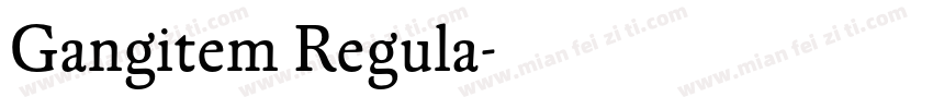 Gangitem Regula字体转换
